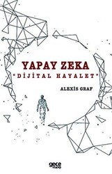 Yapay Zeka: Dijital Hayalet - Gece Kitaplığı