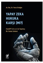 Yapay Zeka Hukaka Karşı Mı? - Sakin Kitap