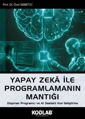 Yapay Zeka ile Programlamanın Mantığı - 1