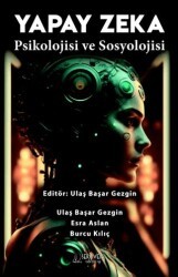 Yapay Zeka Psikolojisi ve Sosyolojisi - Serüven Yayınevi