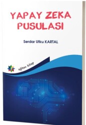 Yapay Zeka Pusulası - Eğiten Kitap