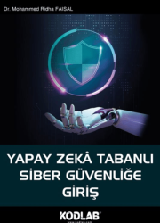 Yapay Zeka Tabanlı Siber Güvenliğe Giriş - Kodlab Yayın Dağıtım