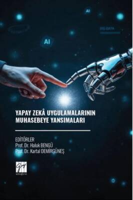 Yapay Zeka Uygulamalarının Muhasebeye Yansımaları - 1