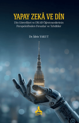 Yapay Zeka ve Din - 1