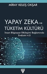Yapay Zeka ve Tüketim Kültürü - Urzeni Yayıncılık