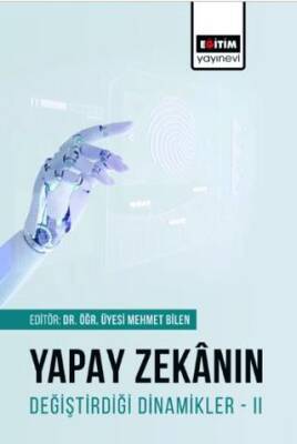 Yapay Zekanın Değiştirdiği Dinamikler 2 - 1