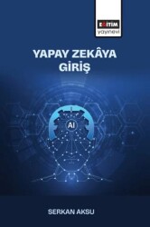 Yapay Zekaya Giriş - Eğitim Yayınevi - Bilimsel Eserler