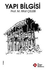 Yapı Bilgisi - İstanbul Kültür Üniversitesi - İKÜ Yayınevi