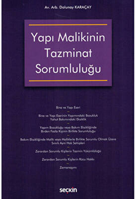 Yapı Malikinin Tazminat Sorumluluğu - 1