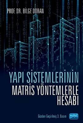 Yapı Sistemlerinin Matris Yöntemlerle Hesabı - 1