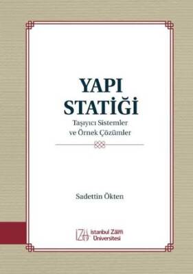 Yapı Statiği Taşıyıcı Sistemler ve Örnek Çözümler - 1
