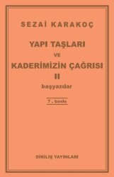 Yapı Taşları ve Kaderimizin Çağrısı 2 - Diriliş Yayınları