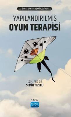 Yapılandırılmış Oyun Terapisi - 1