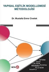 Yapısal Eşitlik Modellemesi Metodolojisi - Beta Yayınevi
