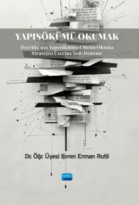 Yapısökümü Okumak - 1