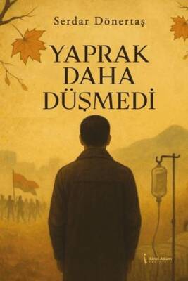 Yaprak Daha Düşmedi - 1