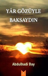 Yar Gözüyle Baksaydın - Serencam Yayınevi