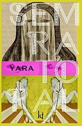 Yara - Kafe Kültür Yayıncılık