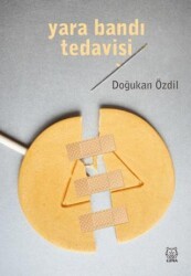 Yara Bandı Tedavisi - Luna Yayınları
