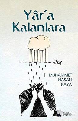 Yar`a Kalanlara - 1