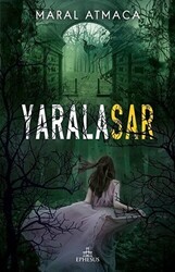 Yaralasar 2 - Ephesus Yayınları