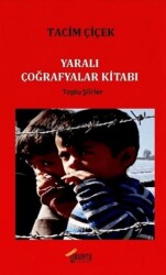 Yaralı Coğrafyalar Kitabı - 1