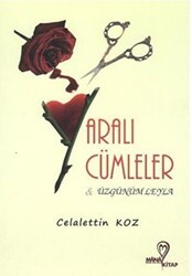 Yaralı Cümleler - Üzgünüm Leyla - Mana Kitap