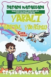 Yaralı Kartal Yavrusu - Çıra Çocuk Yayınları