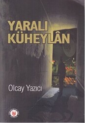 Yaralı Küheylan - Tedev Yayınları