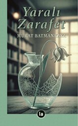 Yaralı Zarafet - La Kitap