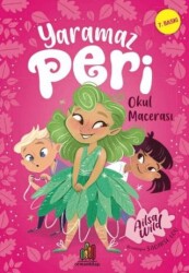 Yaramaz Peri - Okul Macerası - Orman Kitap