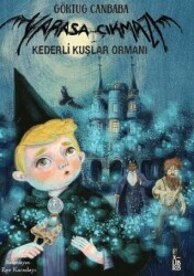 Yarasa Çıkmazı - Kederli Kuşlar Ormanı - XLIBRIS