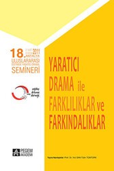 Yaratıcı Drama İle Farklılıklar ve Farkındalıklar - Pegem Akademi Yayıncılık