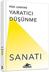 Yaratıcı Düşünme Sanatı - Pegasus Yayınları