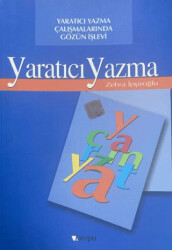 Yaratıcı Yazma Çalışmalarında Gözün İşlevi: Yaratıcı Yazma - Morpa Kültür Yayınları
