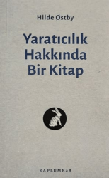 Yaratıcılık Hakkında Bir Kitap - Kaplumbaa Kitap