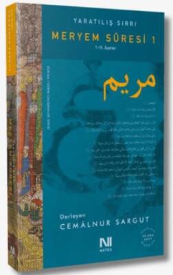 Yaratılış Sırrı - Meryem Suresi 1-15. Ayet - 1