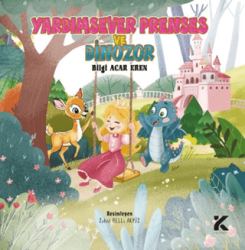 Yardımsever Prenses ve Dinazor - Kiba Yayımcılık