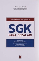 Yargı Kararları Işığında SGK Para Cezaları - Adalet Yayınevi