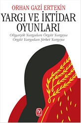 Yargı ve İktidar Oyunları - 1