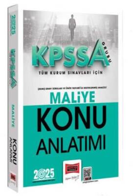 Yargı Yayınevi KPSS-A Grubu Tüm Kurum Sınavları İçin Maliye Konu Anlatımı - 1