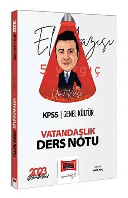 Yargı Yayınevi Yargı Yayınları 2023 KPSS Genel Kültür Son Düzlük El Yazısı İle Vatandaşlık Ders Notu - 1
