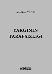 Yargının Tarafsızlığı - On İki Levha Yayınları