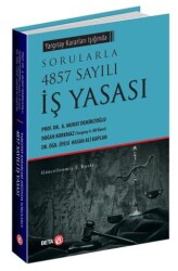 Yargıtay Kararları Işığında Sorularla 4857 Sayılı İş Yasası - Beta Yayınevi
