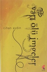 Yarı Ölü İmgeler - Klaros Yayınları