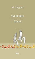 Yarım Ağız Türkü - Şule Yayınları