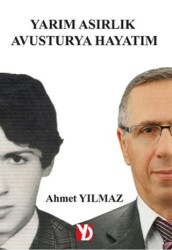 Yarım Asırlık Avusturya Hayatım - Yazardan Direkt Yayınevi