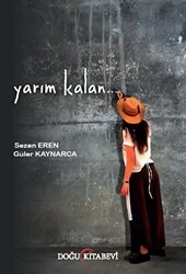 Yarım Kalan - Doğu Kitabevi