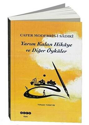 Yarım Kalan Hikaye ve Diğer Öyküler - 1