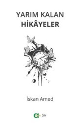Yarım Kalan Hikayeler - Aram Yayınları